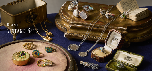 Rokuzan VINTAGE Pieces